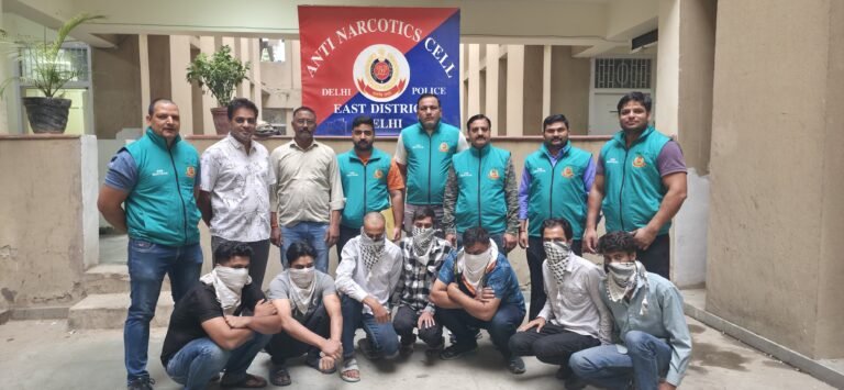 MAJOR BREAKTHROUGH IN EAST DELHI – 7 DRUG TRAFFICKERS ARRESTED WITH HUGE QUANTITY OF PSYCHOTROPIC SUBSTANCES WORTH ₹1.60 CRORE